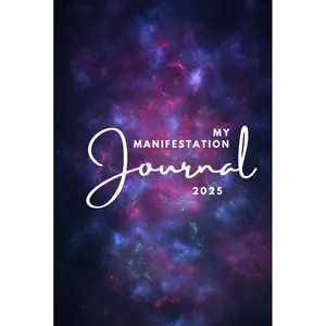 My Manifestation Journal 2025: Weekly Edition Hardcover – January 6, 2025