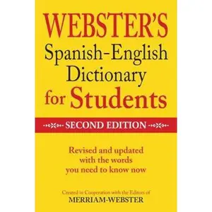 USED-Webster's Spanish-English Dictionary for Students, Second Edition by Editors of Merriam-Webster (Paperback)