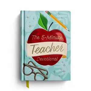 The 5-Minute Teacher Devotional - Hardcover