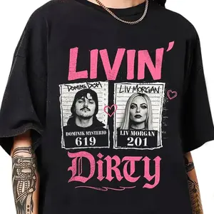 Livin Dirty Dominik Mysterio Liv Morgan shirt THE250912