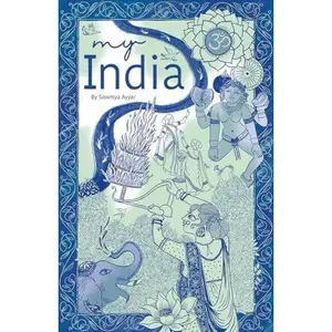 USED-My India by Sowmya Ayyar (Paperback)