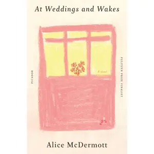 USED-At Weddings and Wakes by McDermott, Alice (Paperback)