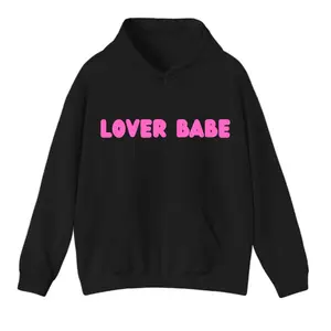 Lover Babe Hoodie