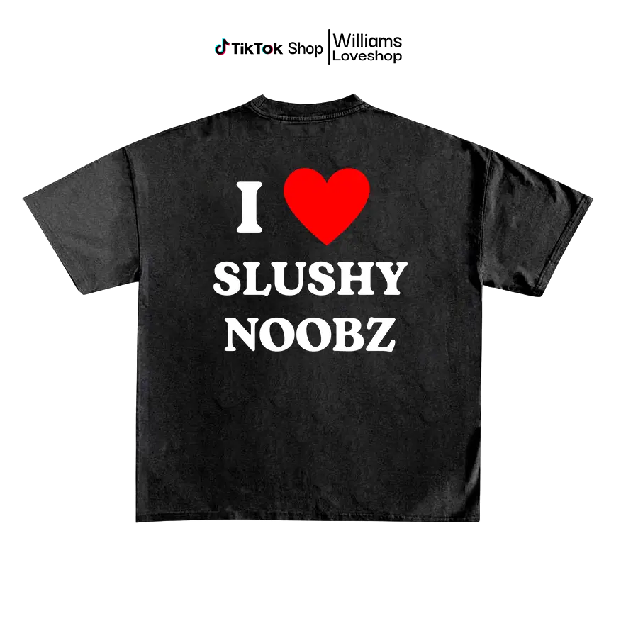 I LOVE SLUSHY NOOBZ Shirt - SWEATSHIRT - HOODIE