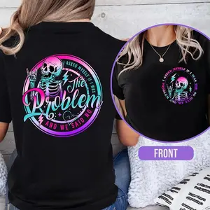 Men's Sarcastic "I Asked Myself If I Was The Problem And We Said No" T-Shirt - Tie Dye Skeleton, Funny Snarky Vibe, 100% Cotton Slip Fabric, Casual Day Wear, Made In USA, 180G/230G Short-Sleeve/Hoodie [CoreVarsity.us]