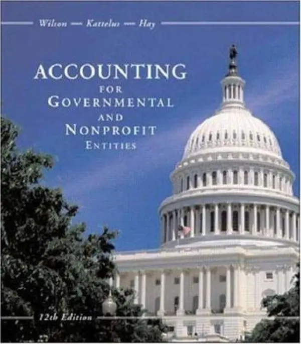USED-Accounting for Governmental and Nonprofit Entities with City of Smithville Package by Earl R Wilson (Hardcover)