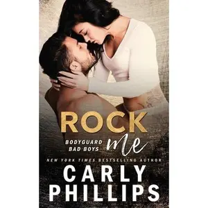USED-Rock Me by Phillips, Carly (Paperback)