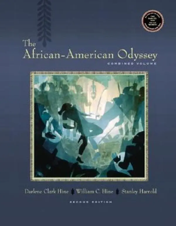 USED-The African-American Odyssey, Combined (2nd Edition) by Darlene Clark Hine (Hardcover)