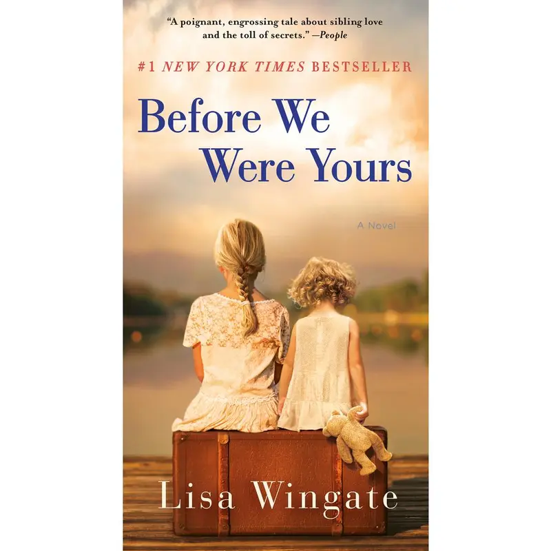 Used Literature Book Novel - Before We Were Yours by Lisa Wingate, #1 New York Times Bestseller, Softcover, English Language, New Author Essay, Features Avery Stafford, 1939 Memphis Setting, Present Day Setting, for Readers