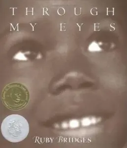 USED-Through My eyes by Ruby Bridges (Paperback)