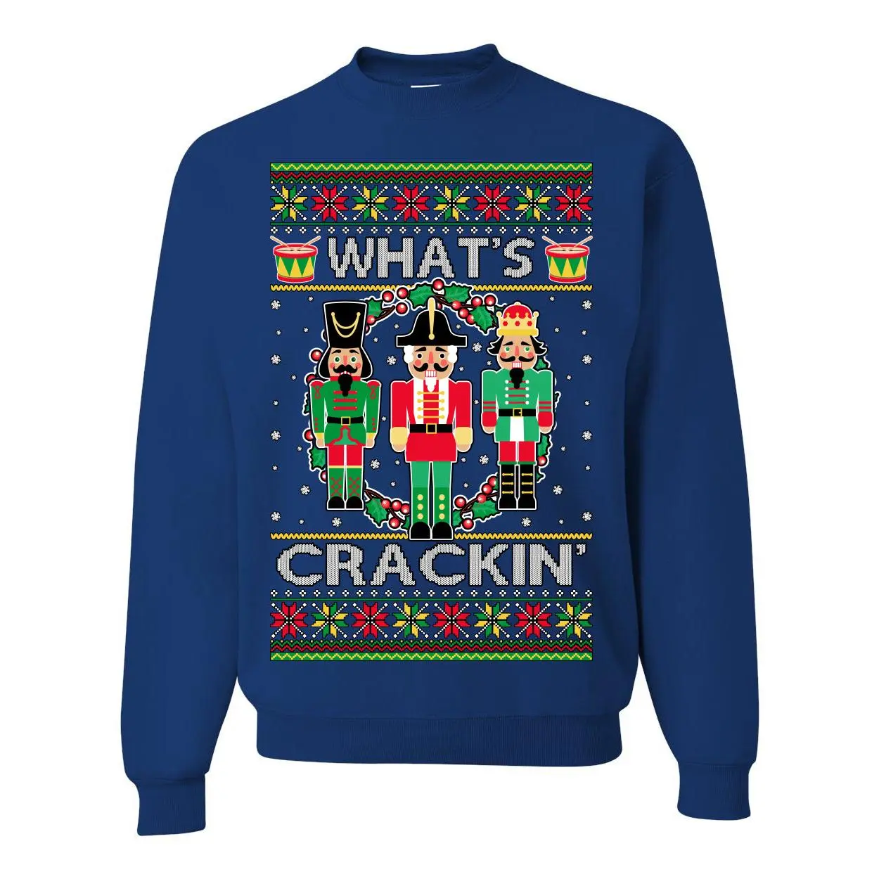 What's Crackin' Funny Nutcracker Meme Ugly Christmas Sweater Unisex Crewneck Graphic Sweatshirt