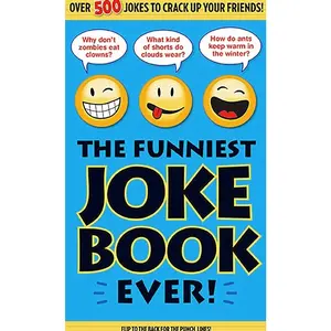 The Funniest Joke Book Ever!   Paperback – May 1, 2016