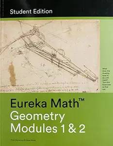 USED Book - Eureka Math A Story of Functions, Geometry Modules 1 & 2, Student Edition, c. 2015 9781632553270, 1632553279 by Great Minds (Paperback) - english