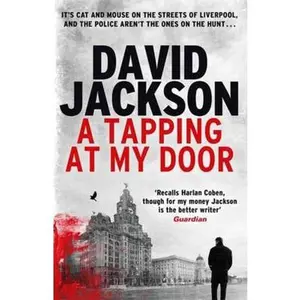 USED-A Tapping at My Door: A gripping serial killer thriller by David Jackson (Paperback)