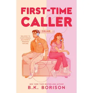 First-Time Caller -- B. K. Borison - Paperback