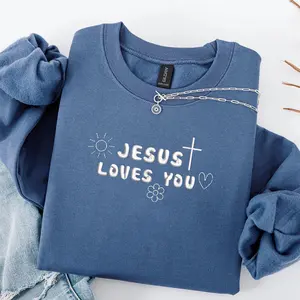 Embroidered Jesus Love You Faith Sweatshirt, Christian Apparel, Embroidered Christian Sweatshirt