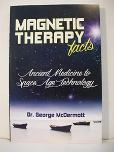 USED-Magnetic Therapy Facts by Dr. George McDermott (Paperback)
