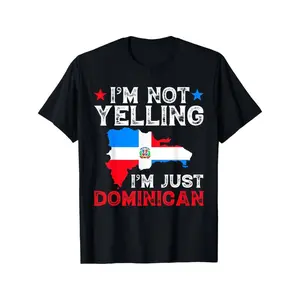 Summer t Shirts Men'S Wear 180g 100% Cotton One Side Printed Round Collar Short Sleeve T Shirt Im Not Yelling Im Just Dominican