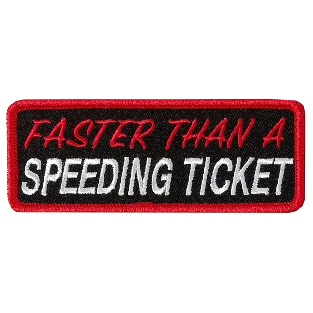FASTER THAN A SPEEDING T