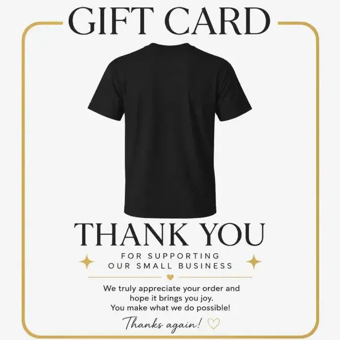 Thank You Gift For Purchasing Our T-Shirt Sweatshirt Hoodie