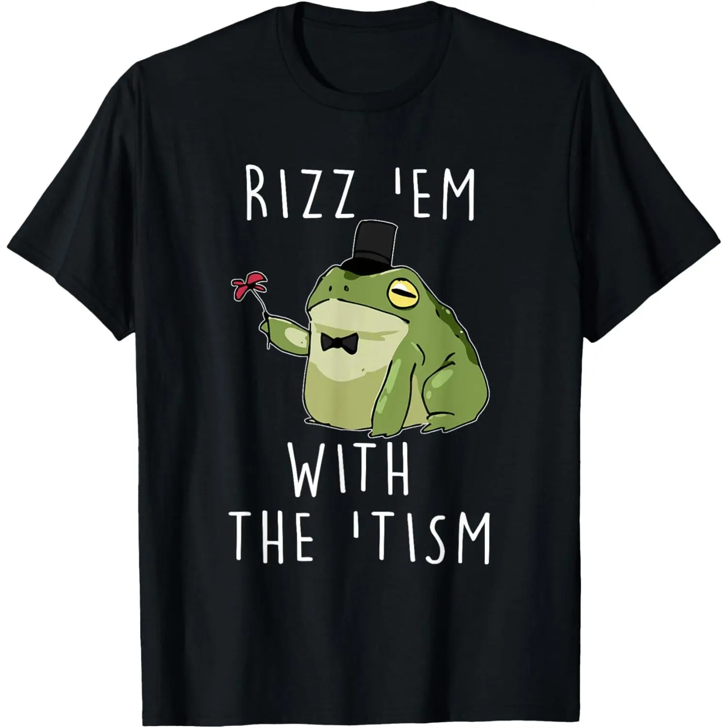 100% Cotton Frog Rizz Em With The Tism T-Shirt