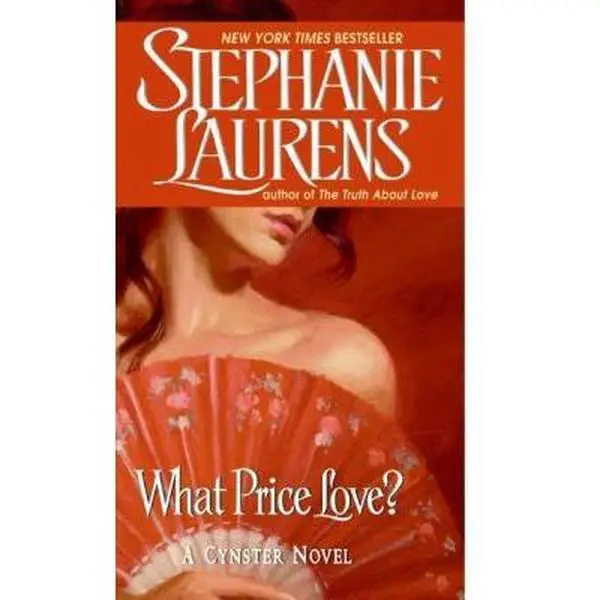 USED-What Price Love?: A Cynster Novel by Laurens, Stephanie (Mass Market Paperback)