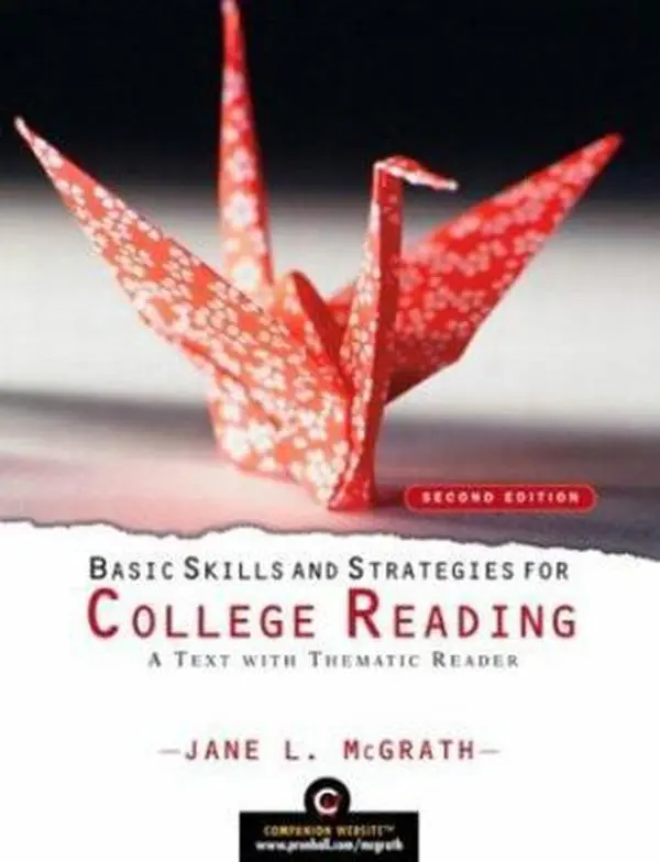 USED Book - Basic Skills and Strategies for College Reading: A Text with Thematic Reader by McGrath, Jane L. (Paperback) - english