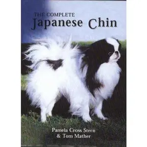 USED-The Complete Japanese Chin by Pamela Cross Stern (Hardcover)