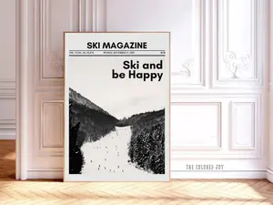 Ski and Be Happy - Skiing Art Print Poster for Skiers, Black and White, Retro Wall Art, Ski Lodge Decor, Printable