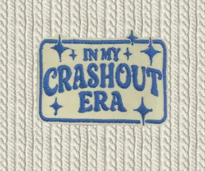 In My Crash Out Era Embroidered Iron-On Patch | Funny Trendy Jacket, Backpack & Tote Patch