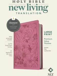 NLT Large Print Premium Value Thinline Bible, Filament-Enabled Digital Edition with Commentaries & Devotionals (Leatherlike Cover, Garden Pink)