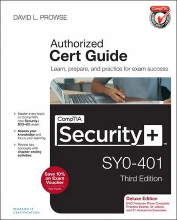 USED-Comptia Security+ Sy0-401 Cert Guide, Deluxe Edition [With CDROM] by Prowse, David (Hardcover)