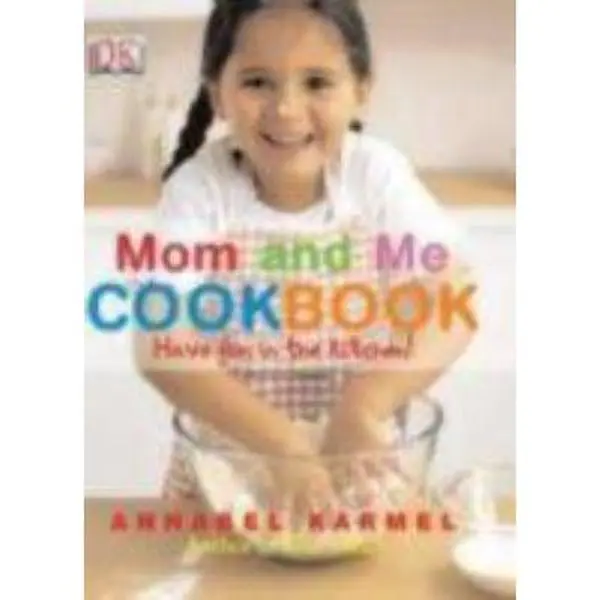 USED Book - Mom and Me Cookbook by Karmel, Annabel (Hardcover) - english