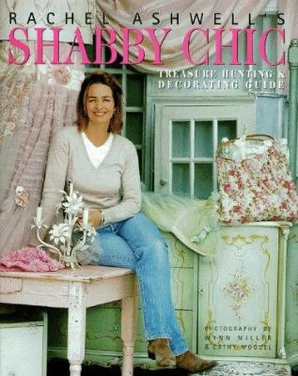 USED Book - Rachel Ashwell's Shabby Chic Treasure Hunting and Decorating Guide by Rachel Ashwell (Hardcover) - english