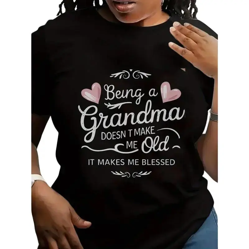 tees Women's Oversized Casual Short-Sleeve T-Shirt Being a Grandma Doesn't Make Me Old It Makes Me Blessed Inspirational Quote with Geometric Print Stretch Fabric Loose Fit Round Neck Machine Washable All-Season Comfort Grandma Gift Top Unisex Streetwear