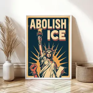 Abolish ICE Immigration Human Rights Protest Poster, Anti-Trump Protest Wall Art, Political Activist Rally Sign Prints for Room Home Decor