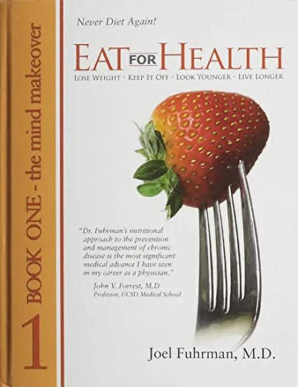 USED-Eat For Health Book 1: The Mind Makeover by M.D. Joel Fuhrman (Hardcover)