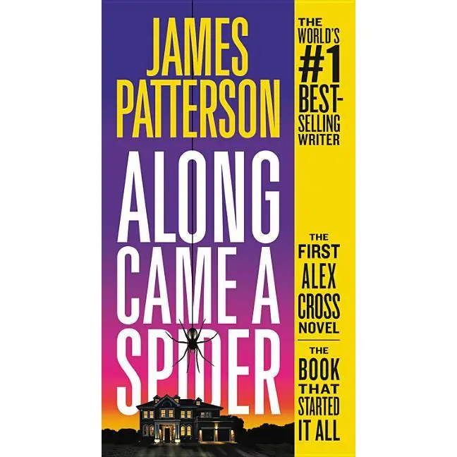 Along Came a Spider by James Patterson (Mass Market Paperbound)