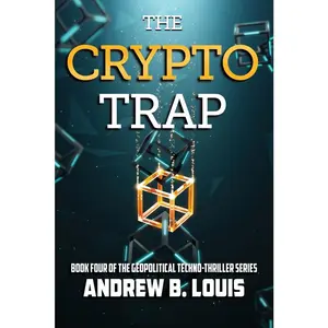 USED-The Crypto Trap by Louis, Andrew B. (Paperback)