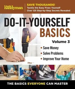 USED-Family Handyman Do-It-Yourself Basics Vol.3 (Spiral-bound)