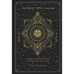 The Daily Spell Journal by Patti Wigington [Hardcover Book]