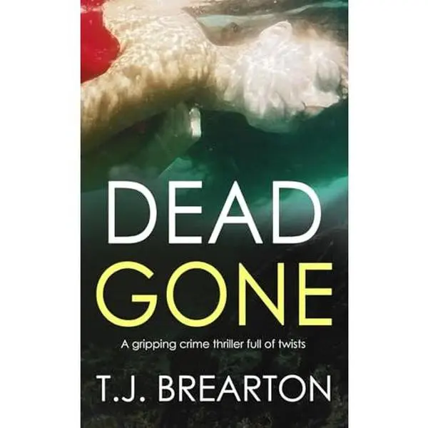 USED-DEAD GONE a gripping crime thriller full of twists (Special Agent Tom Lange) by T.J. BREARTON (Paperback)