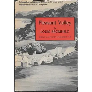 USED-Pleasant Valley by Louis Bromfield (Hardcover)