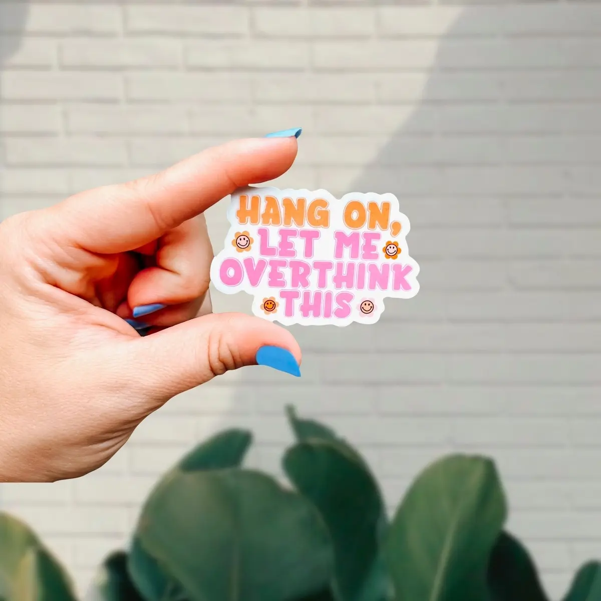 Let Me Overthink This / Overthinker / Anxiety Sticker / Mental Health Sticker
