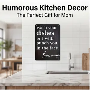 Funny 'Wash Your Dishes Or I'Ll Punch You In The Face' Metal Tin Sign 8"X12" - Waterproof, Weather-Resistant, Matte Finish, Perfect For Kitchen & Home Decoration, Cute Gift For Mom