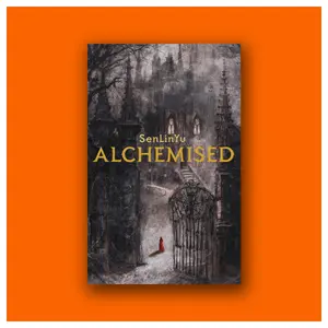 Alchemised by SenLinYu (Hardcover Book)