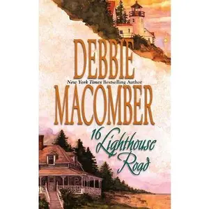 USED-16 Lighthouse Road (Cedar Cove, Book 1) by Debbie Macomber (Unknown)