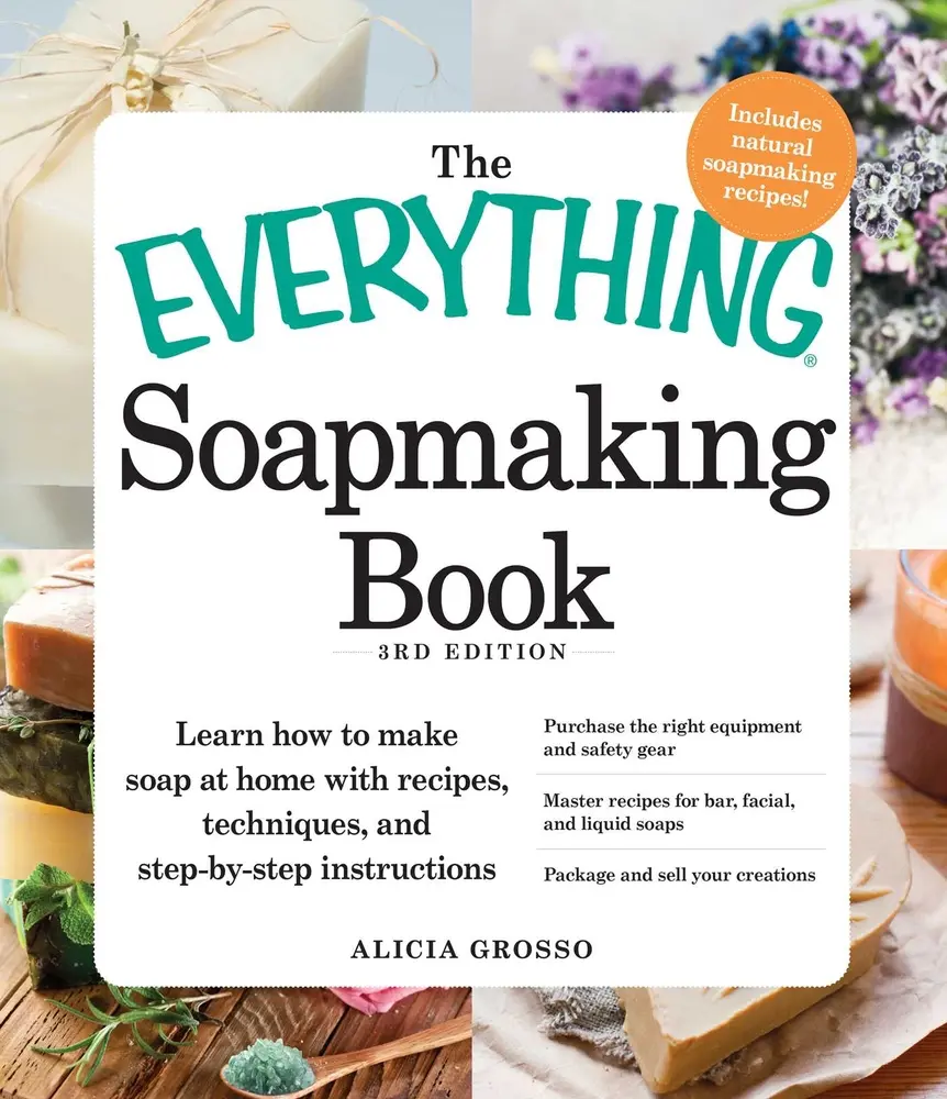 Used The Everything Soapmaking Book: Organic Facial Cleanser & Bath Guide with Ingredients, Home Soap-Making Recipes, Techniques, Step-by-Step Instructions & Equipment Tips by Alicia Grosso (Paperback, English) – Educational Office & School Supply, Homema