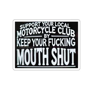 Support Your Local Motorcycle Club" Sticker