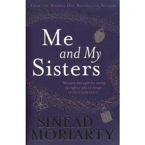 USED-Me and My Sisters by Sin Ad Moriarty (Paperback)
